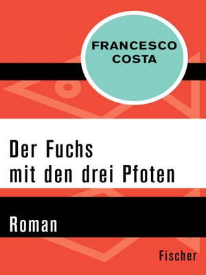 cover image of Der Fuchs mit den drei Pfoten